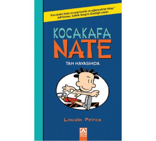 Kocakafa Nate 06 - Tam Havasında Kocakafa Nate 06 - Tam Havasında