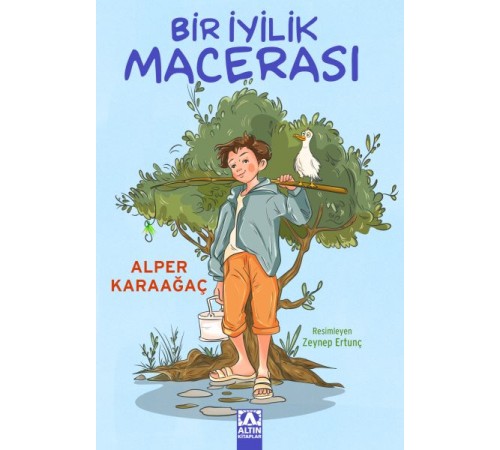 Bir İyilik Macerası