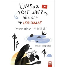 Ünsüz Youtuberın Günlüğü- Layksızlar
