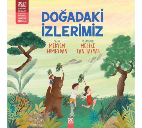 Doğadaki İzlerimiz