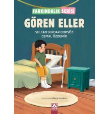Gören Eller - Farkındalık Serisi