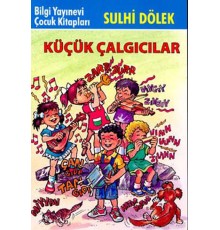 Küçük Çalgıcılar-Çocuk Klasikleri