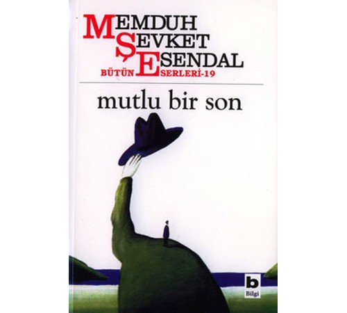 Mutlu Bir Son Hikâyeler 13 Bütün Eserleri 19