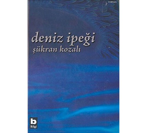 Deniz İpeği Deniz İpeği