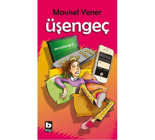 Üşengeç Üşengeç