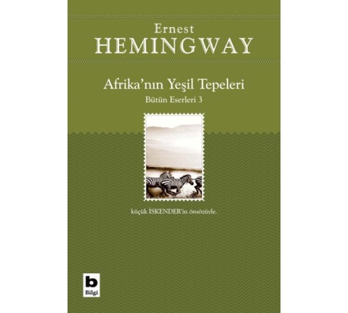 Afrika’nın Yeşil Tepeleri Bütün Eserleri 3