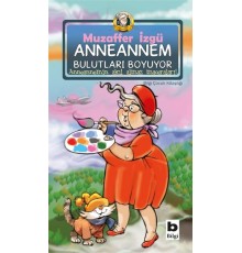 Anneannem Bulutları Boyuyor