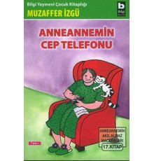 Anneannemin Cep Telefonu