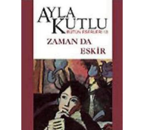 Zaman da Eskir
