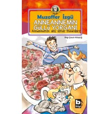 Anneannemin Güllü Yorganı