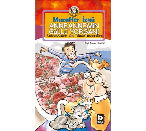 Anneannemin Güllü Yorganı