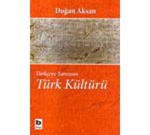 Türkçeye Yansıyan Türk Kültürü