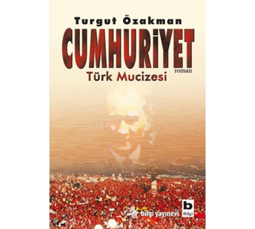 Cumhuriyet Türk Mucizesi Cumhuriyet Türk Mucizesi
