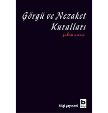 Görgü ve Nezaket Kuralları