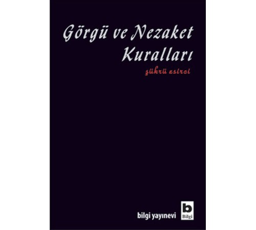 Görgü ve Nezaket Kuralları