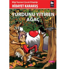 Yurdunu Yitiren Ağaç