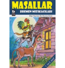 Bremen Mızıkacıları / Masallar