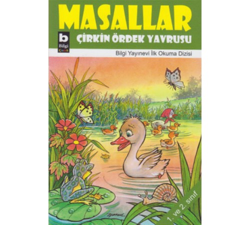Çirkin Ördek Yavrusu / Masallar Çirkin Ördek Yavrusu / Masallar
