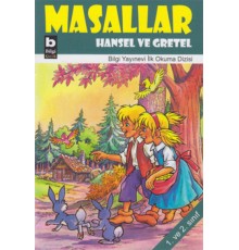 Hansel ve Gretel / Masallar