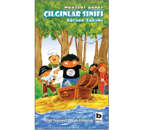 Çılgınlar Sınıfı - Korsan Takımı