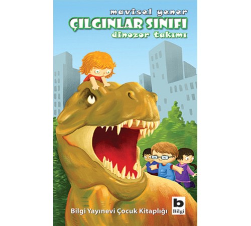 Çılgınlar Sınıfı - Dinozor Takımı