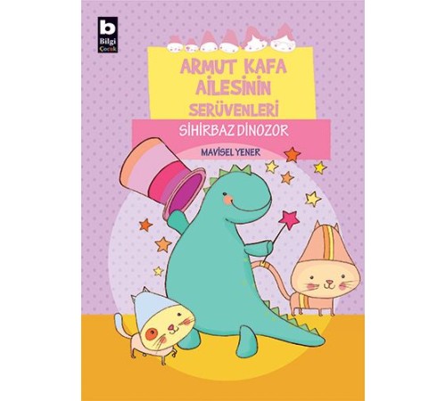 Armut Kafa Ailesinin Serüvenleri - Sihirbaz Dinozor