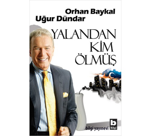 Yalandan Kim Ölmüş