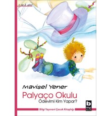 Ödevimi Kim Yapar? / Palyaço Okulu