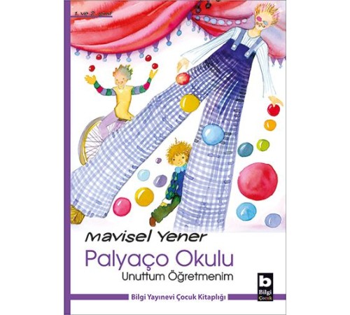 Unuttum Öğretmenim / Palyaço Okulu Unuttum Öğretmenim / Palyaço Okulu