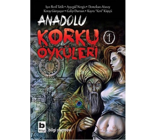 Anadolu Korku Öyküleri - 1 Anadolu Korku Öyküleri - 1