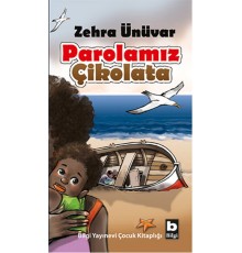 Parolamız Çikolata