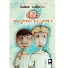 Bir Şeftali Bin Şeftali