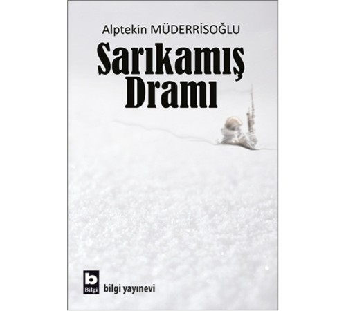 Sarıkamış Dramı