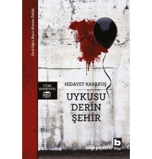 Uykusu Derin Şehir