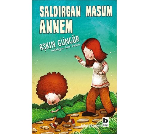 Saldırgan Masum Annem