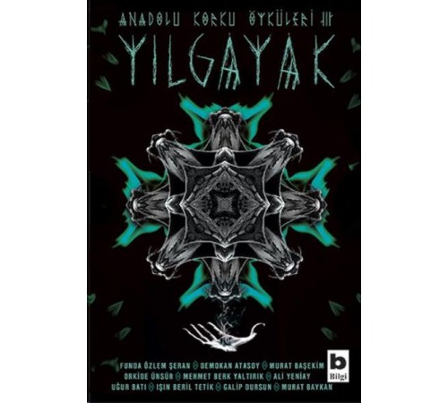 Anadolu Korku Öyküleri 3 - Yılgayak