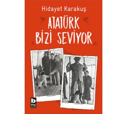 Atatürk Bizi Seviyor
