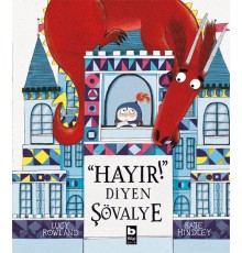 Hayır! Diyen Şövalye