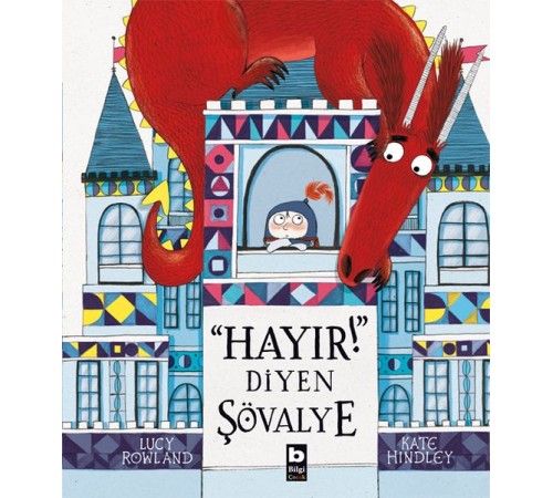 Hayır! Diyen Şövalye Hayır! Diyen Şövalye