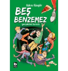 Beş Benzemez - Yer Çekimi Hırsızı