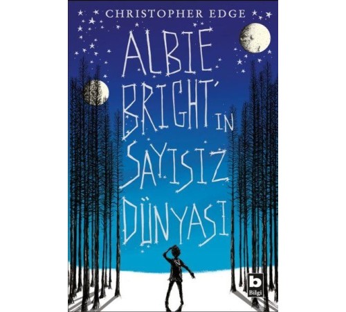 Albie Birght'ın Sayısız Dünyası Albie Birght'ın Sayısız Dünyası