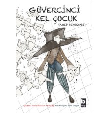 Güvercinci Kel Çocuk