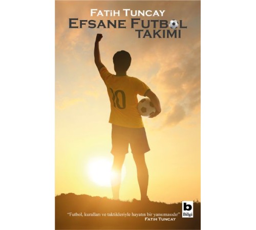 Efsane Futbol Takımı Efsane Futbol Takımı