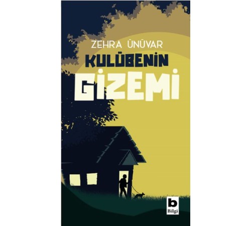 Kulübenin Gizemi Kulübenin Gizemi