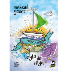 Leyla İle Leya - Mucize Kasabası