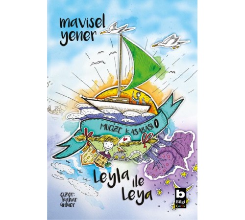 Leyla İle Leya - Mucize Kasabası