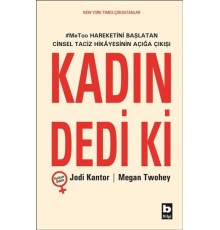 Kadın Dedi Ki