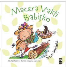 Macera Vakti Babişko
