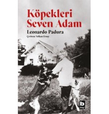 Köpekleri Seven Adam