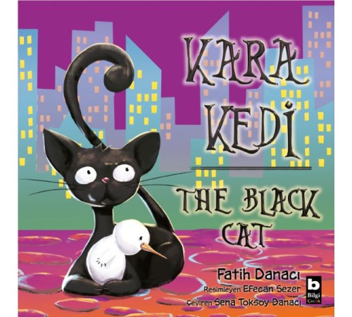 Kara Kedi - The Black Cat Kara Kedi - The Black Cat